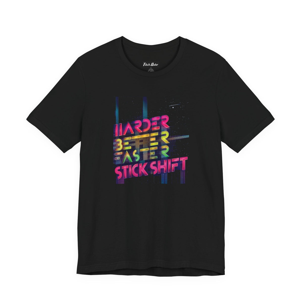 Harder Better Faster Stick Shift Unisex Short Sleeve Tee Shirt Printify