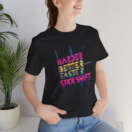 Harder Better Faster Stick Shift Unisex Short Sleeve Tee Shirt Printify